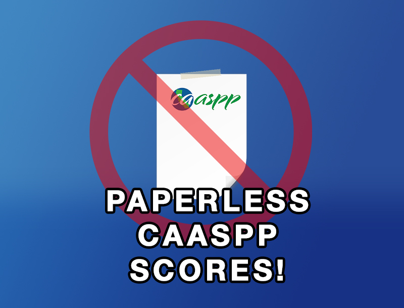 CAASPP Electronic Student Score Reports Pilot